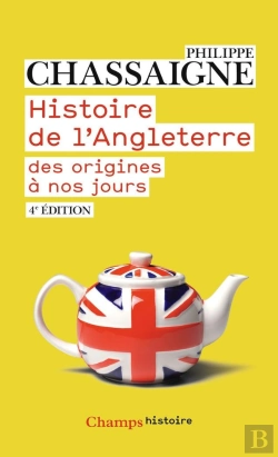 Bertrand.pt - Histoire De L'Angleterre ; Des Origines À Nos Jours (4e Édition)