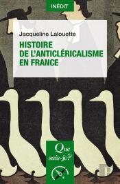 Histoire De L'Anticléricalisme