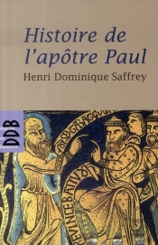 Histoire De L'Apôtre Paul