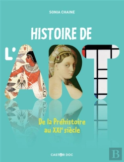 Bertrand.pt - Histoire De L'Art ; De La Préhistoire Au Xxie Siècle