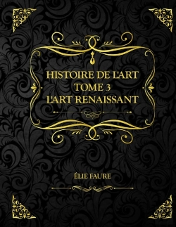 Bertrand.pt - Histoire De L'Art Tome 3 L'Art Renaissance