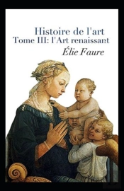 Histoire De L'Art - Tome Iii