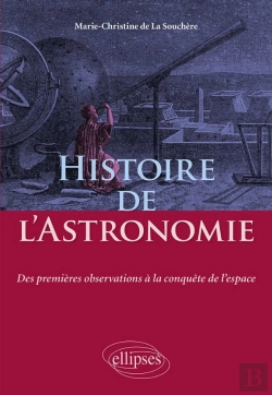 Bertrand.pt - Histoire De L'Astronomie - Des Premières Observations À La Conquête De L'Espace