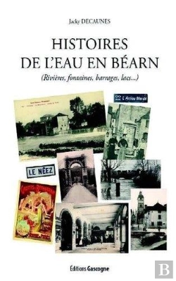 Bertrand.pt - Histoire De L'Eau En Bearn