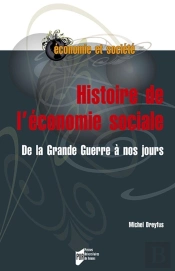 Histoire De L'Économie Sociale ; De La Grande Guere À Nos Jours
