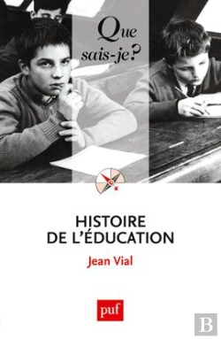 Bertrand.pt - Histoire De L'Éducation (4e Édition)