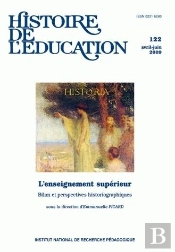 Histoire De L'Éducation, N° 122/2009 : L'Enseignement Supérieur. Bilan Et Perspectives Historiographiques