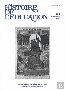 Bertrand.pt - Histoire De L'Éducation, N° 135/2012 : Varia