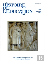 Histoire De L'Éducation, N° 139/2013 : Varia