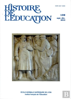 Bertrand.pt - Histoire De L'Éducation, N° 139/2013 : Varia