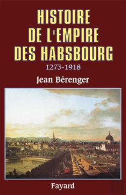 Bertrand.pt - Histoire De L'Empire Des Habsbourg