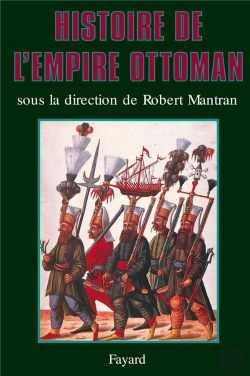 Bertrand.pt - Histoire De L'Empire Ottoman
