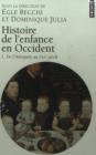 Histoire De L'Enfance En Occident T.1 ; De L'Antiquite Au Xvii Siecle