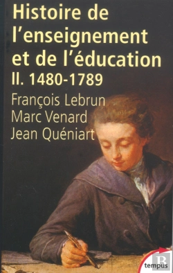 Bertrand.pt - Histoire De L'Enseignement Et De L'Éducation Tome 2 ; 1480-1789