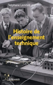 Histoire De L'Enseignement Technique
