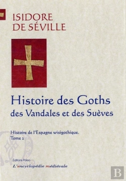Bertrand.pt - Histoire De L'Espagne Wisigothique. Tome 2 - Histoire Des Goths, Des Vandales Et Des Suèves.