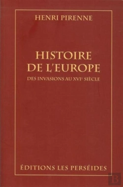 Bertrand.pt - Histoire De L'Europe ; Des Invasions Au Xvie Siècle