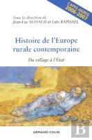 Histoire De L'Europe Rurale Contemporaine : Du Village A L'Etat ; Capes-Agreg 2006-2007