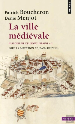 Bertrand.pt - Histoire De L'Europe Urbaine Tome 2 ; La Ville Médiévale