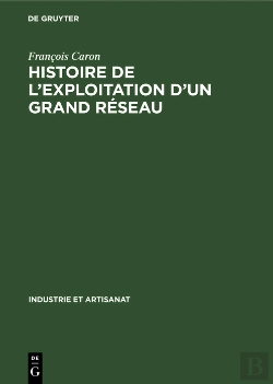 Bertrand.pt - Histoire De Lexploitation Dun Grand Réseau