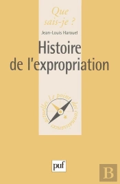 Histoire De L'Expropriation