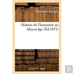 Bertrand.pt - Histoire De L'Harmonie Au Moyen-Age