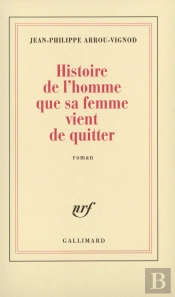 Histoire De L'Homme Que Sa Femme Vient De Quitter