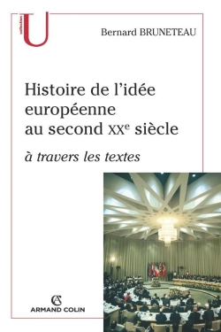 Bertrand.pt - Histoire De L'Idée Européenne Au Second Xx Siècle ; À Travers Les Textes