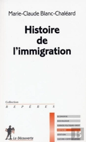 Histoire De L'Immigration