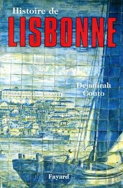Bertrand.pt - Histoire De Lisbonne