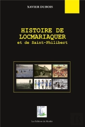 Histoire De Locmariaquer Et De Saint-Philibert : Des Origines À 1945