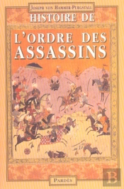Histoire De L'Ordre Des Assassins