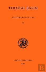 Histoire De Louis Xi Tome 2