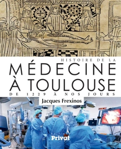 Bertrand.pt - Histoire De L'Université De Médecine De Toulouse