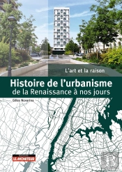 Histoire De L'Urbanisme : De La Renaissance À Nos Jours