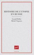 Histoire De L'Utopie En Russie