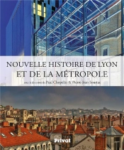 Histoire De Lyon Et De La Métropole