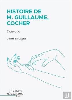Bertrand.pt - Histoire De M. Guillaume, Cocher : Nouvelle