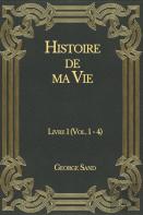 Histoire De Ma Vie