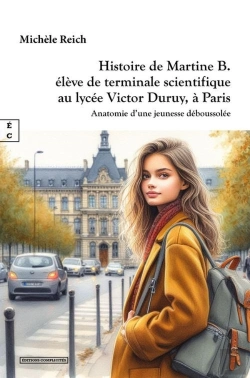 Bertrand.pt - Histoire De Martine B. Élève De Terminale Scientifique Au Lycée Victor Duruy, À Paris