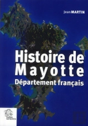 Histoire De Mayotte Département Français