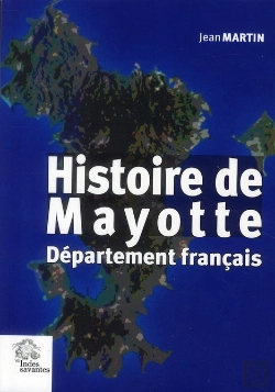 Bertrand.pt - Histoire De Mayotte Département Français
