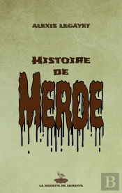 Histoire De Merde