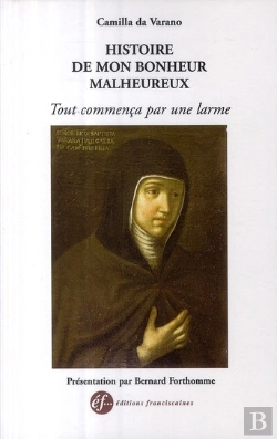 Bertrand.pt - Histoire De Mon Bonheur Malheureux ; Tout Commenca Par Une Larme