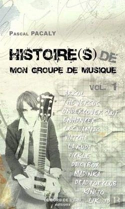 Bertrand.pt - Histoire De Mon Groupe De Musique Vol.1