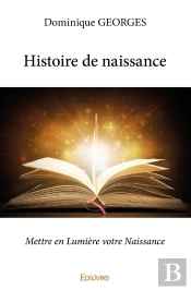 Histoire De Naissance : Mettre En Lumière Votre Naissance