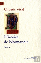 Histoire De Normandie. Tome 5.