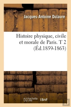 Bertrand.pt - Histoire De Paris T.2 Edition 1859 1863