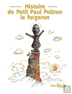 Bertrand.pt - Histoire De Petit Paul Poltron Le Forgeron