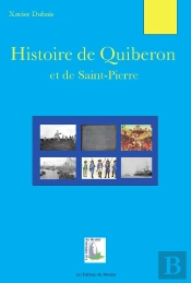 Histoire De Quiberon Et De Saint-Pierre